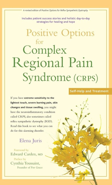 Positive Options for Complex Regional Pain Syndrome (Crps): Self-Help and Treatment
