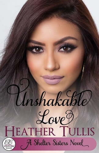 Unshakable Love A Crystal Creek Romance