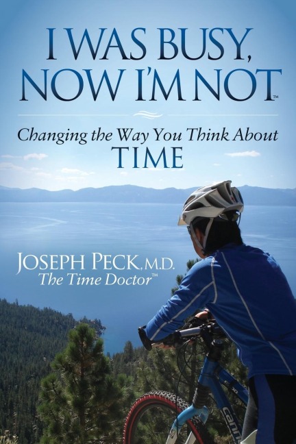 I Was Busy Now I'm Not Changing the Way You Think About Time