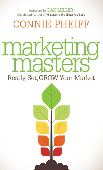 Marketing Masters: Ready, Set, Grow Your Market
