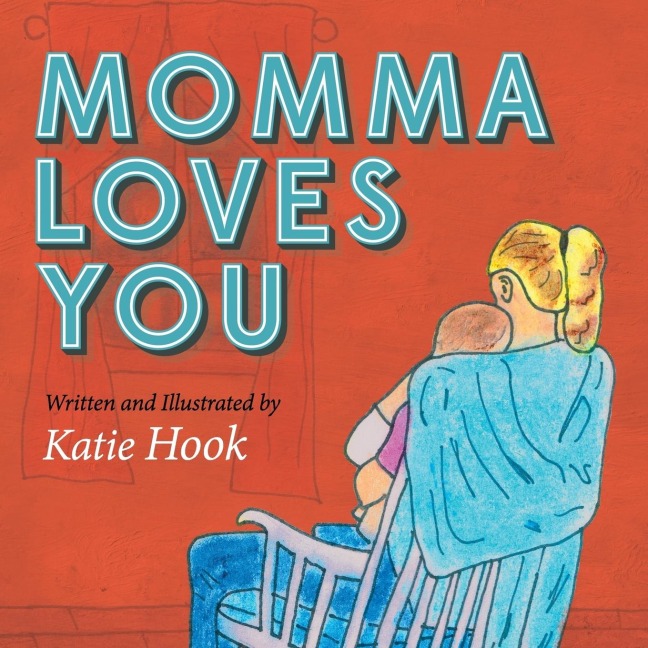 Momma Loves You