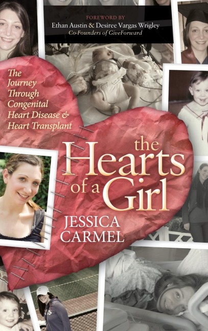The Hearts of a Girl: The Journey Through Congenital Heart Disease and Heart Transplant