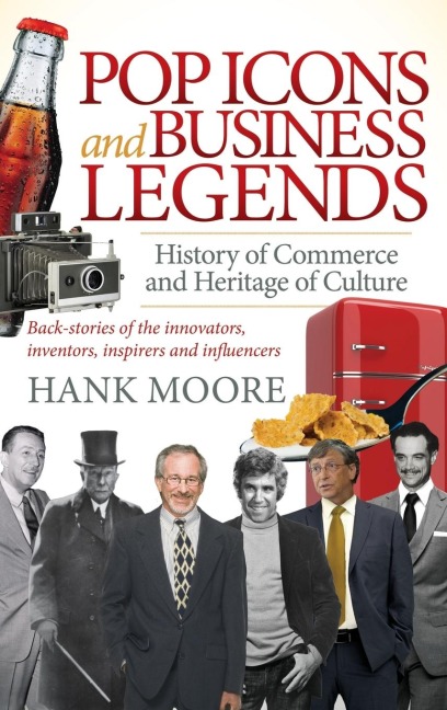 Pop Icons and Business Legends: History of Commerce and Heritage of Culture
