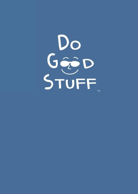 Do Good Stuff: Journal (Blue Cover)