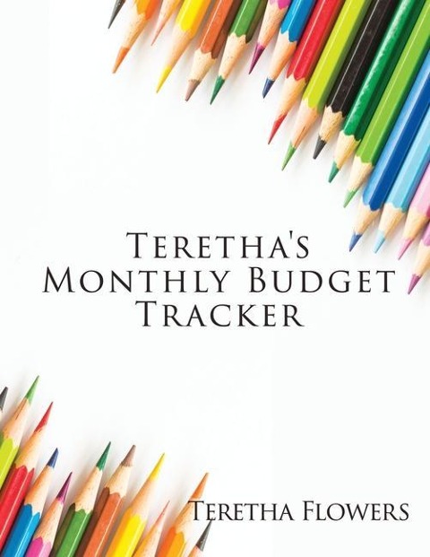 Terethas Monthly Budget Tracker