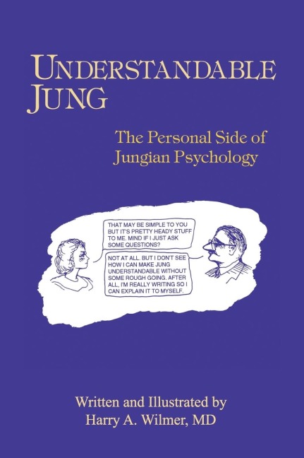 Understandable Jung: The Personal Side of Jungian Psychology
