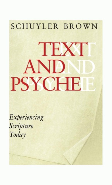 Text and Psyche: Experiencing Scripture Today