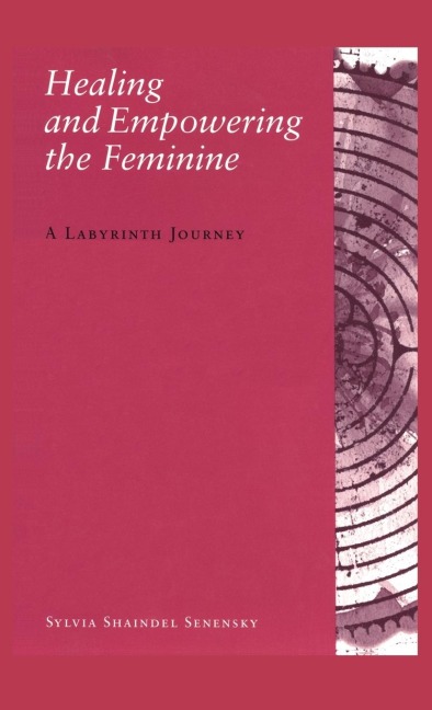 Healing and Empowering the Feminine: A Labyrinth Journey