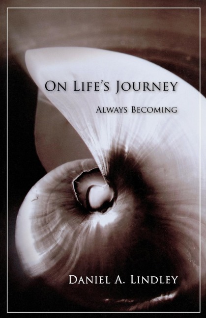 On Lifes Journey: Always Becoming