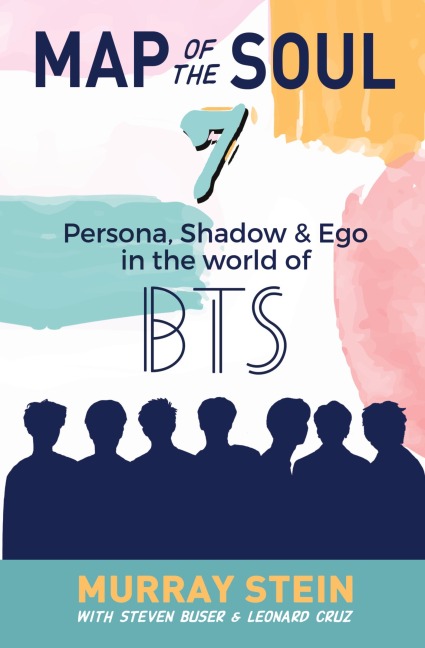 Map of the Soul - 7: Persona, Shadow & Ego in the World of BTS