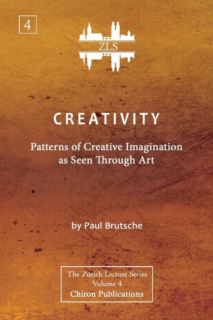 Creativity: Patterns of Creative Imagination as Seen Through Art [ZLS Edition]