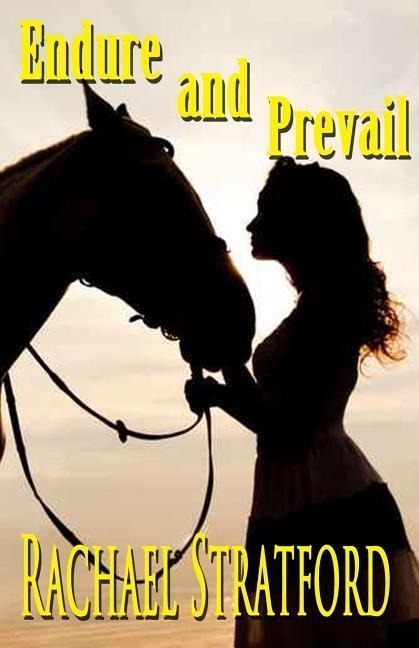 Endure and Prevail