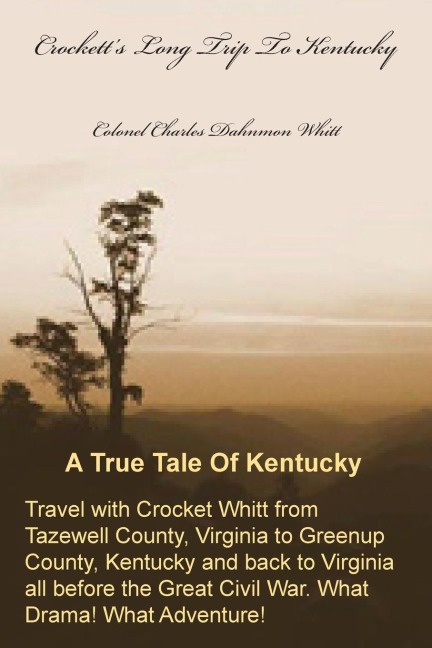Crocketts Long Trip To Kentucky