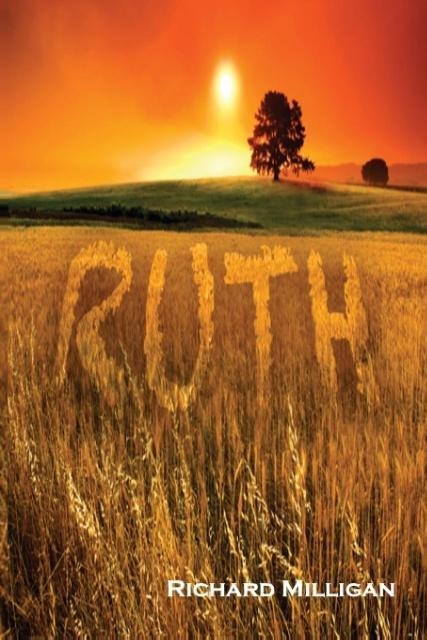 RUTH: The Foretelling of The Bride of Christ