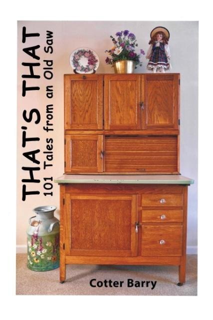 Thats That: 101 Tales from an Old Saw