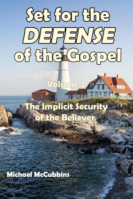 Set for the Defense of the Gospel: Volume 2