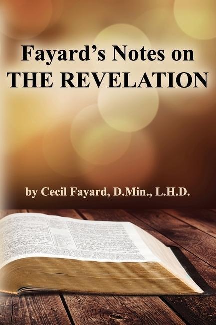Fayards Notes on THE REVELATION