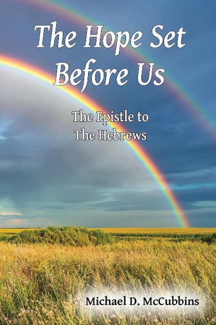 The Hope Set Before Us