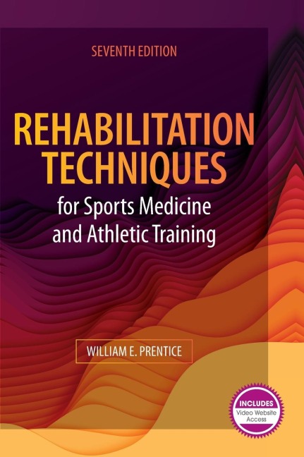 Rehabilitation Techniques for Sports Medicine and Athletic Training