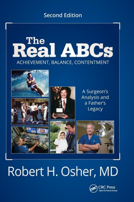 The Real ABCs: A Surgeons Analysis and a Fathers Legacy