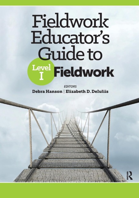 Fieldwork Educators Guide to Level I Fieldwork