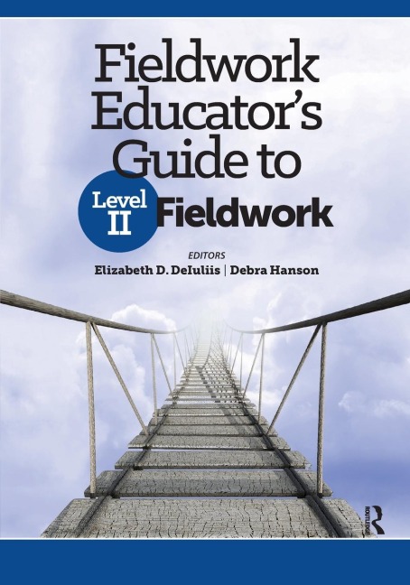 Fieldwork Educators Guide to Level II Fieldwork
