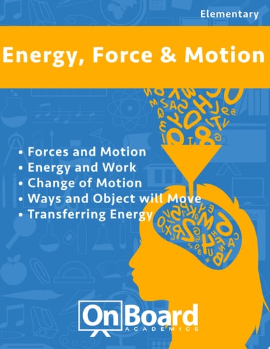 Energy, Force and Motion