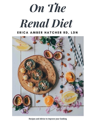 On the Renal Diet Cooking and Eating Easy