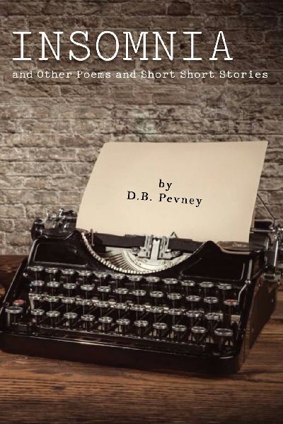 Insomnia and Other Poems, and Short Short Stories