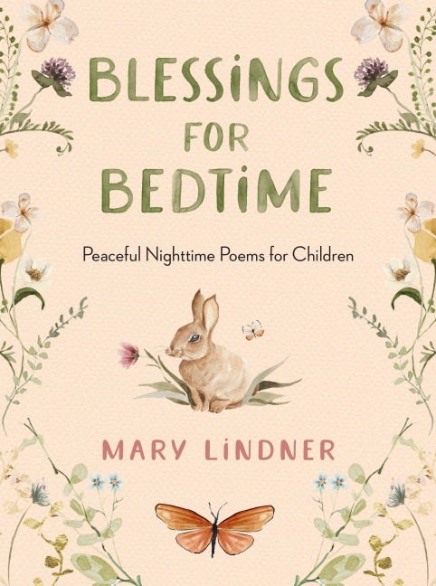 Blessings for Bedtime: Peaceful Nighttime Poems for Children