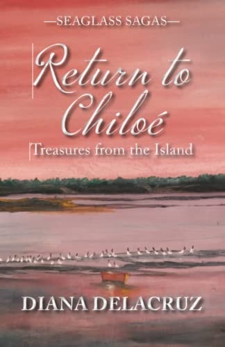 Return to Chiloé Treasures from the Island