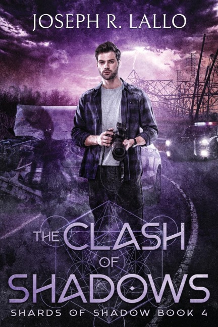 The Clash of Shadows: Shards of Shadow Book 4