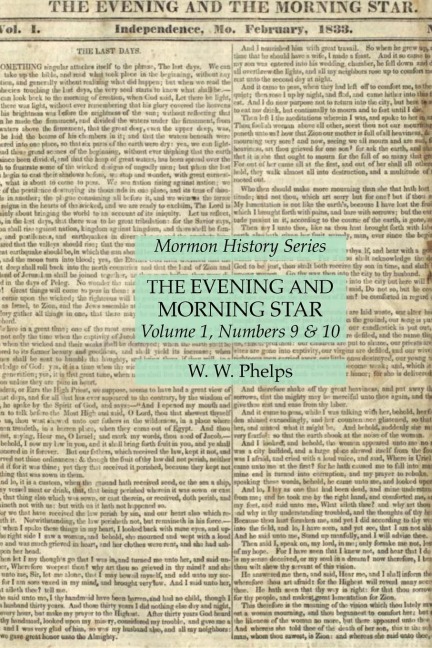 The Evening and Morning Star Volume 1, Numbers 9 & 10: Mormon History Series