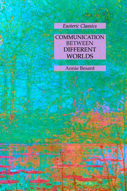 Communication Between Different Worlds: Esoteric Classics