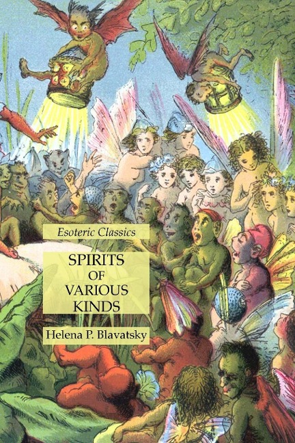 Spirits of Various Kinds: Esoteric Classics