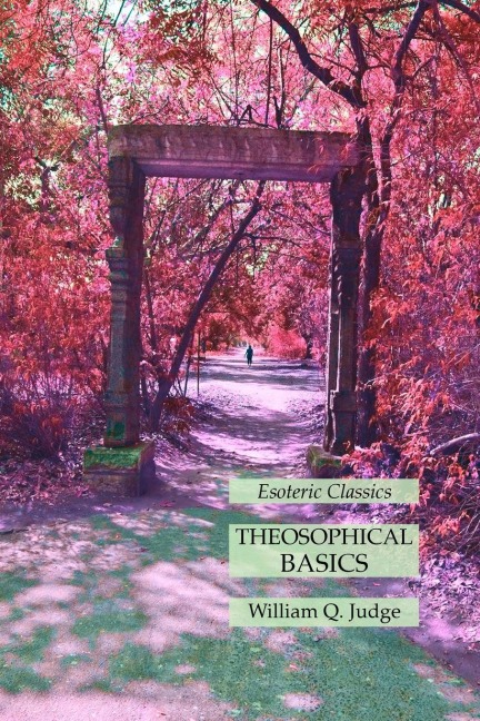 Theosophical Basics: Esoteric Classics