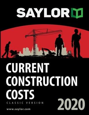 Saylor Current Construction Costs 2020