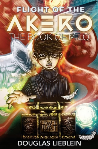 Flight of the Akero The Book of Milo