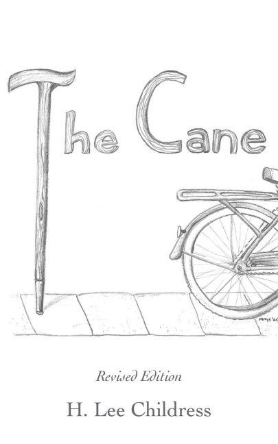 The Cane: Revised Edition