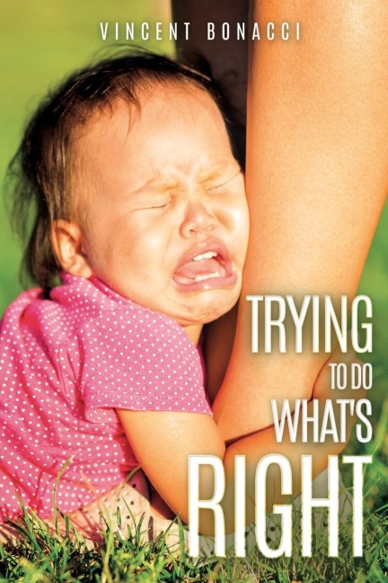 Trying To Do Whats Right