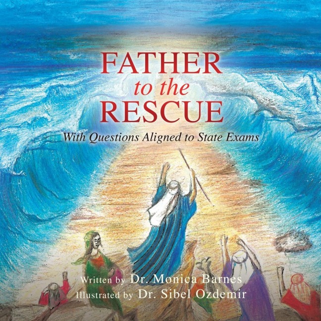 Father to the Rescue: With Questions Aligned to State Exams