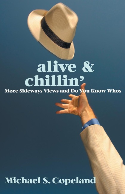 ALIVE & Chillin: More Sideways Views and Do You Know Whos