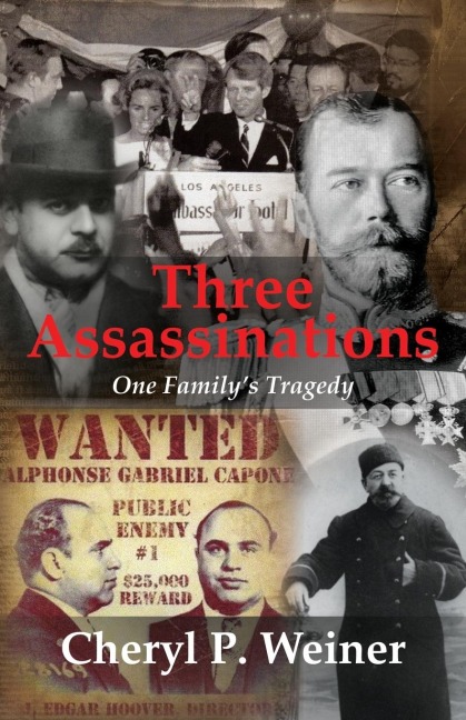 Three Assassinations: One Familys Tragedy