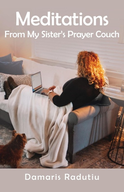 Meditations From My Sisters Prayer Couch