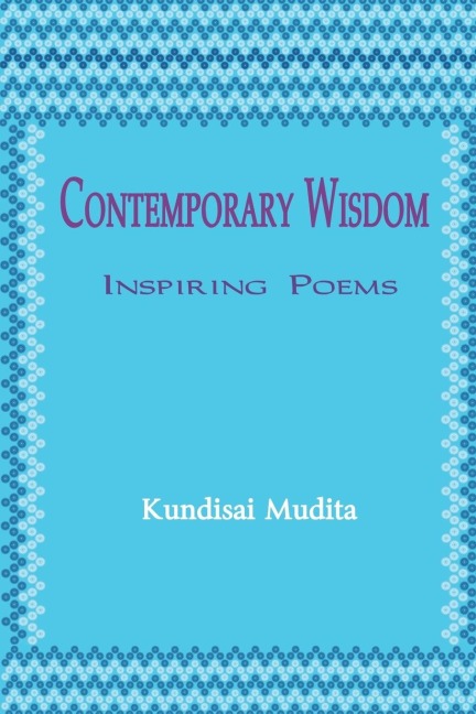 Contemporary Wisdom: Inspiring Poems