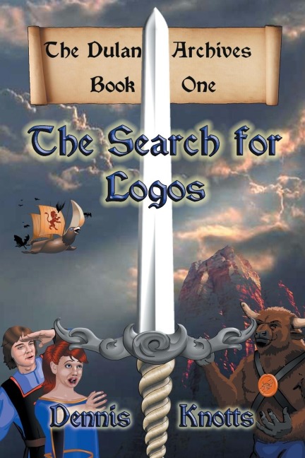 The Search for Logos: The Dulan Archives - Book One