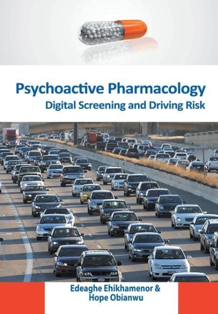 Psychoactive Pharmacology: Digital Screening and Driving Risk