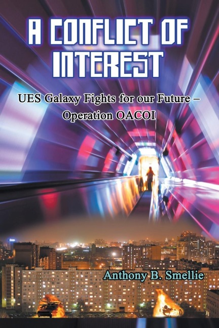 A Conflict of Interest: UES Galaxy Fights for our Future - Operation OACOI