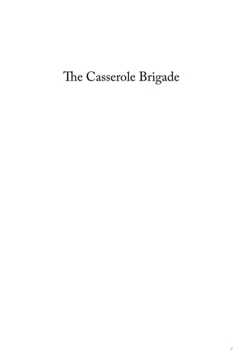 The Casserole Brigade