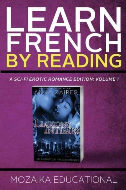 Learn French By Reading A Sci-Fi Erotic Romance Edition